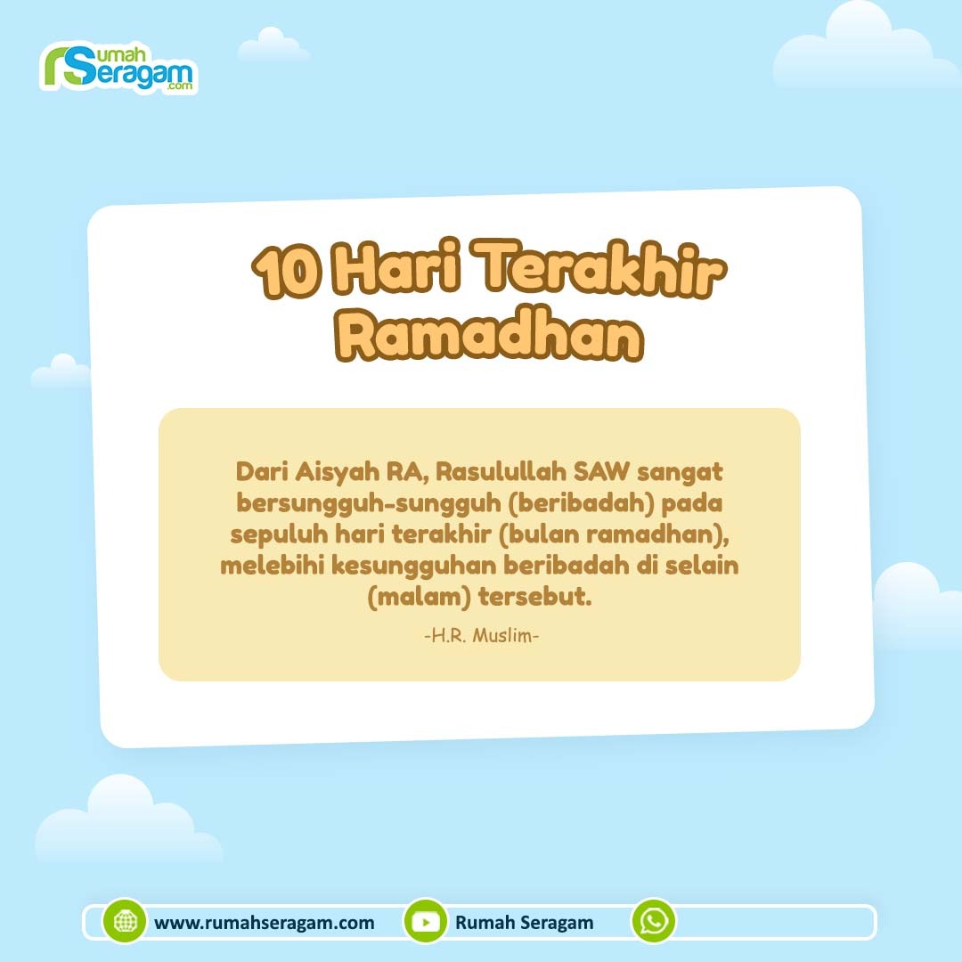 10 Hari Terakhir Ramadhan